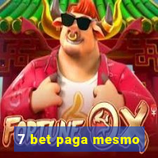 7 bet paga mesmo